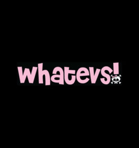 Girl Power Whatevs! Logo